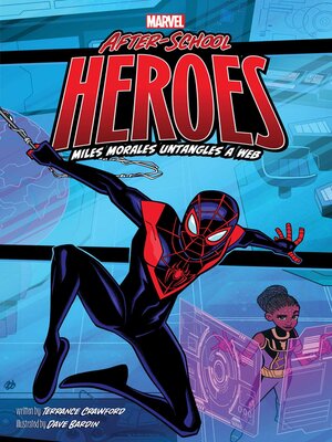 cover image of Miles Morales Untangles a Web